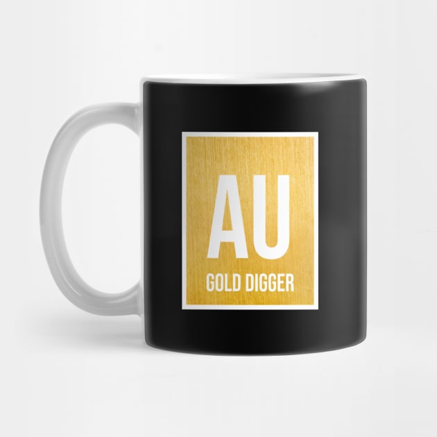 AU Gold Digger Chemistry Periodic Table by Science Puns